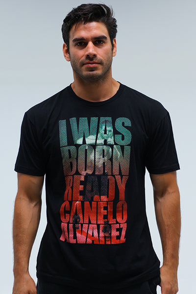 Canelo Alvarez "I Was Born Ready" Shirt